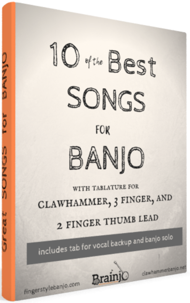 Best Songs for Banjo (free book of tabs)