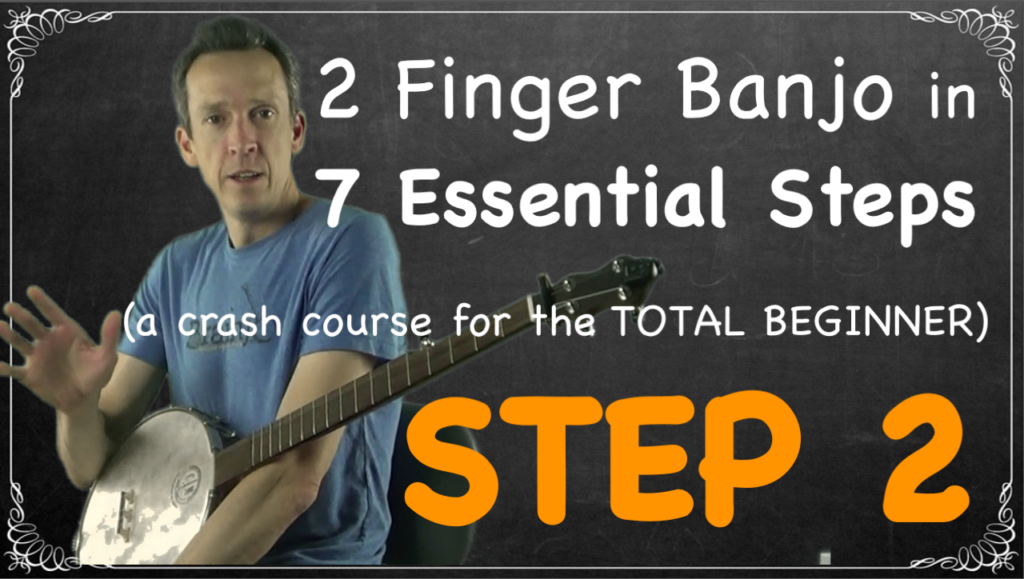 2 finger banjo in 7 essential step 2