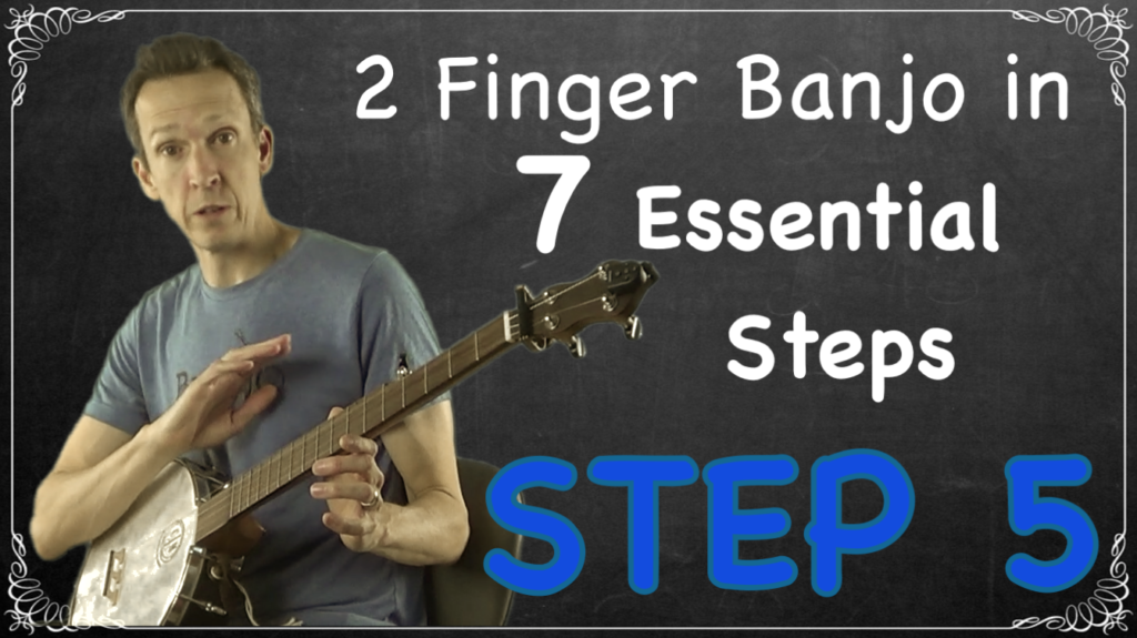 2 finger thumb lead banjo in 7 essential steps step 5