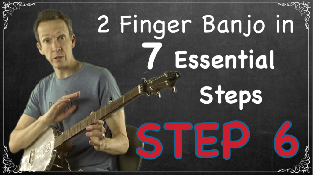 2 finger banjo in 7 essential step 6