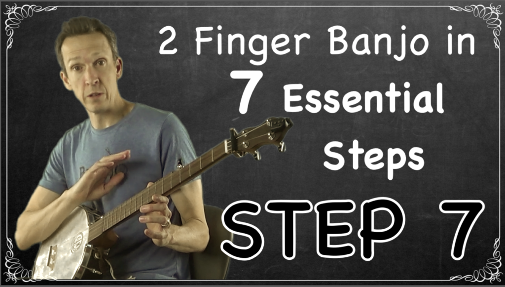 How to play 2 finger thumb lead banjo in 7 essential steps: Step 7